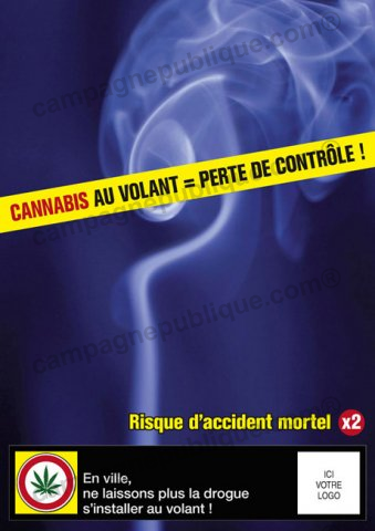 Alcool Au Volant >> Cannabis au volant et sur la route : Campagne Publique Alcool Au Volant >> Cannabis au volant et sur la route : Campagne Publique